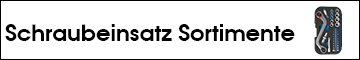 schraubeinsatz sortimente